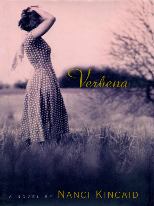 Title details for Verbena by Nanci Kincaid - Wait list
